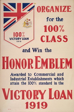Organize for the 100% Class and Win the Honor Emblem - Victory Loan of 1919