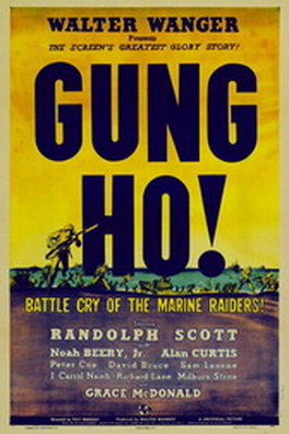 Gung Ho!:  The Story of Carlson’s Makin Island Raiders