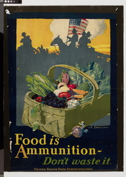 Food is Ammunition --Don't Waste It