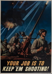 Your Job is to Keep 'Em Shooting!