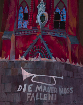 Die Mauer Muss Fallen (the Wall Must Fall)