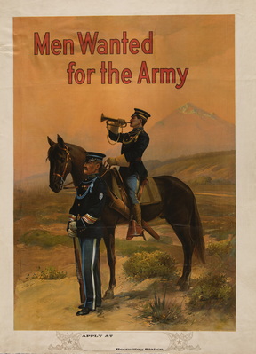 Men Wanted For The Army (Cavalry)