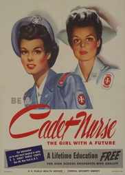 Be a Cadet Nurse; The Girl with a Future