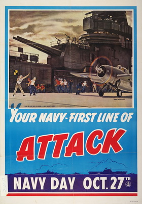 Your Navy - First Line of Attack, Navy Day Oct. 27th.
