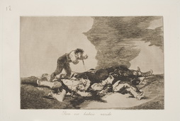 Para eso habéis nacido (This is what you were born for); plate 12
from Disasters of War