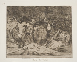 Murió la Verdad (The truth has died); plate 79 from Disasters of
War